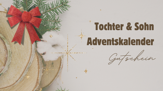 Gutschein für den Tochter & Sohn Adventskalender